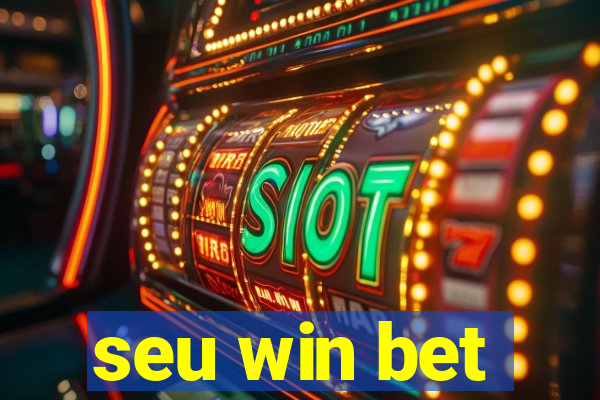 seu win bet